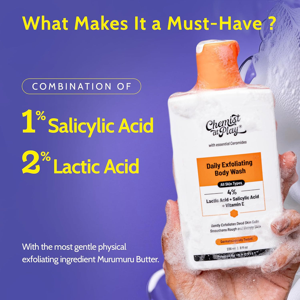 Chemist At Play Exfoliating Body Wash 236ml | 4% (Salicylic Acid, Vitamin E and Lactic Acid)