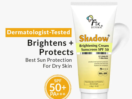 Fixderma Shadow Brightening Sunscreen Cream SPF 50 - 50 gms