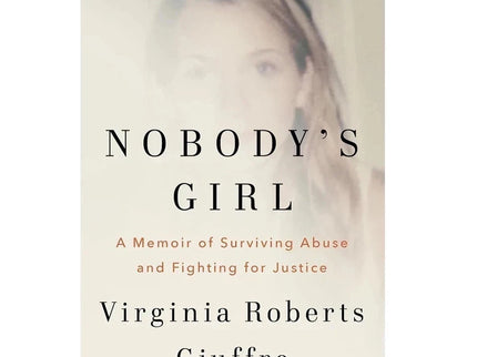 Nobody's Girl A Memoir of Surviving Abuse and Fighting for Justice Paperback