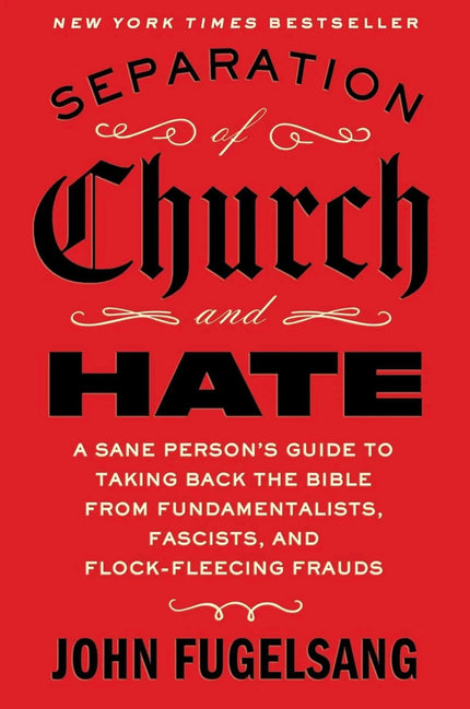 Separation of Church and Hate by John Fugelsang Paperback