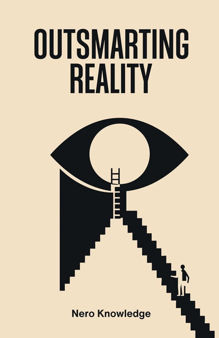Outsmarting Reality – Paperback (New Book)