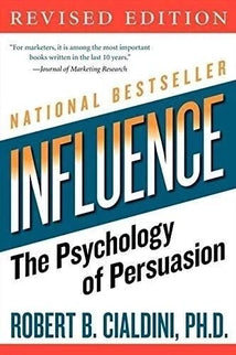 Influence: The Psychology of Persuasion – Robert Cialdini Paperback