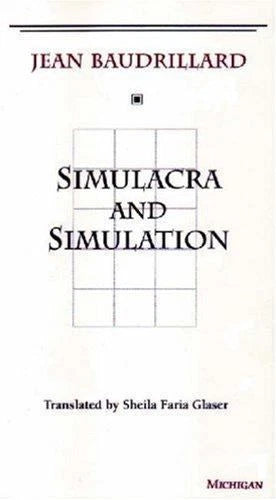 Simulacra and Simulation: The Model and the Method – Paperback (New Book)